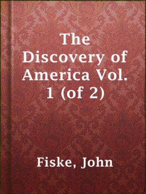 cover image of The Discovery of America Vol. 1 (of 2)